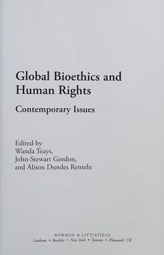Global Bioethics and Human Rights: Contemporary Issues