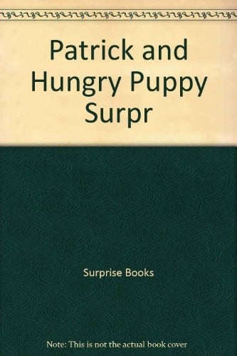 Patrick and the hungry puppy