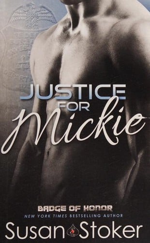 Justice for Mickie: Badge of Honor: Texas Heroes - 2