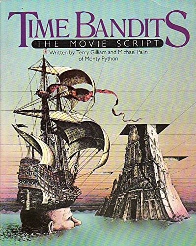 Time bandits: the movie script