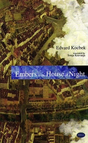Embers in the house of night: selected poems of Edvard Kocbek