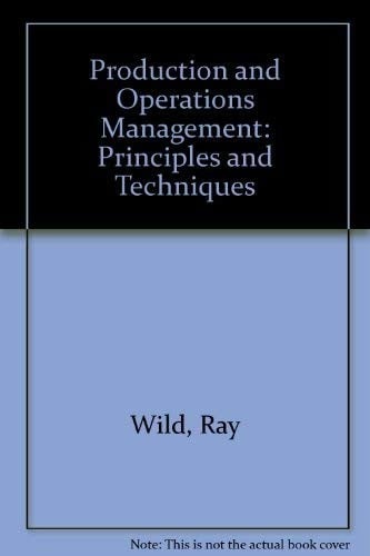 Production and operations management: principles and techniques
