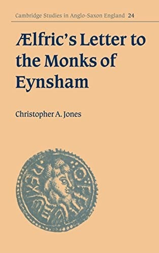 Aelfric's letter to the monks of Eynsham