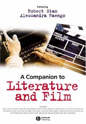 Companion to Literature and Film (Blackwell Companions in Cultural Studies)