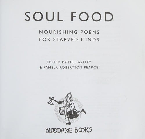 Soul Food: Nourishing Poems for Starved Minds