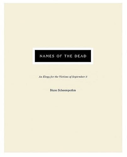 Names of the dead: an elegy for the victims of September 11