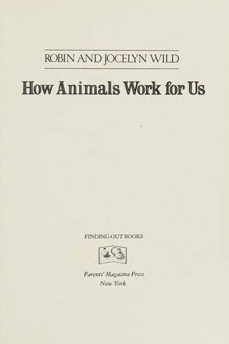 How animals work for us