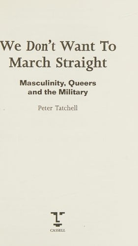 We don't want to march straight: masculinity, queers, and the military