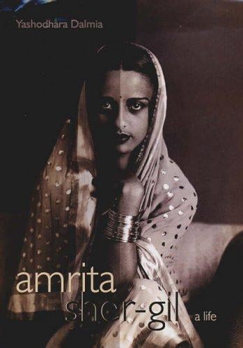 Amrita Sher-Gil: A Life