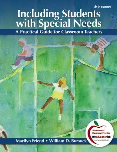 Including Students with Special Needs: A Practical Guide for Classroom Teachers