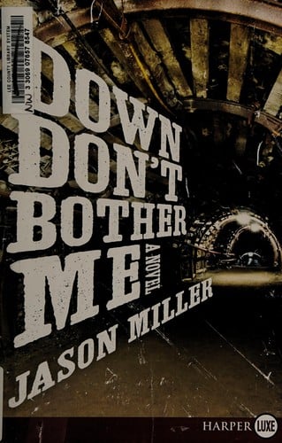 Down don't bother me: a Slim in Little Egypt mystery
