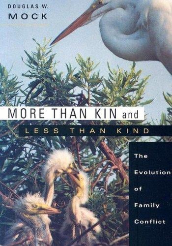 More than Kin and Less than Kind: The Evolution of Family Conflict