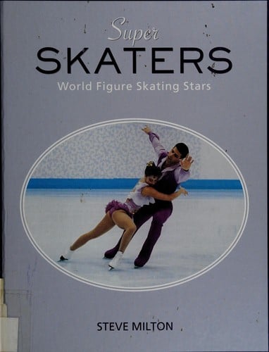 Super skaters: world figure skating stars