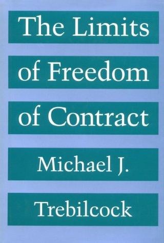 The limits of freedom of contract
