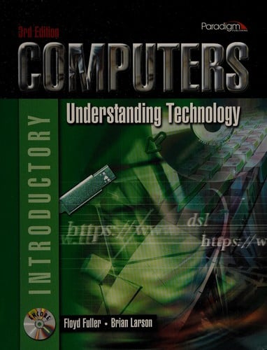 Computers: understanding technology : Introductory