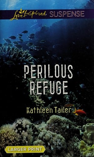 Perilous refuge
