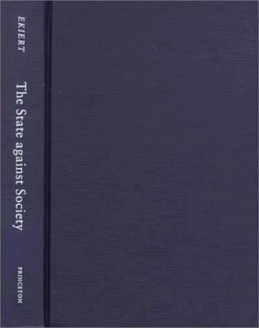 The state against society: political crises and their aftermath in East Central Europe