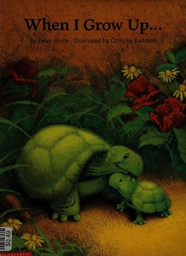 When I grow up---
