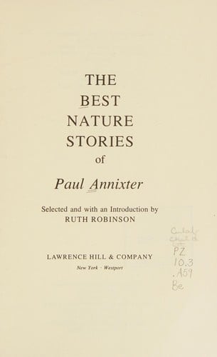The best nature stories of Paul Annixter.