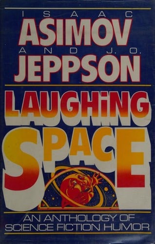 Laughing space: funny science fiction