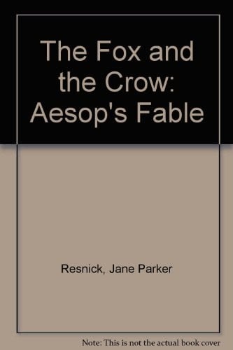 The fox and the crow: Aesop's fable