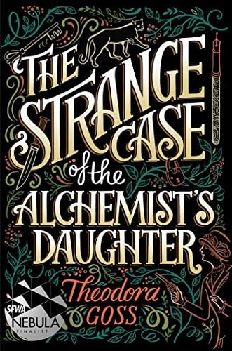 The strange case of the alchemist's daughter