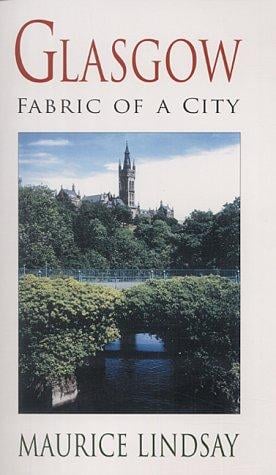 Glasgow: Fabric of a City