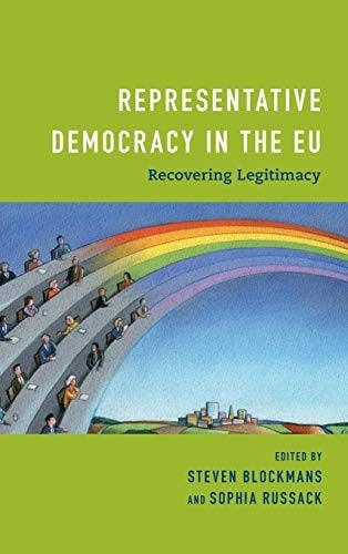 Representative Democracy in the EU: Recovering Legitimacy