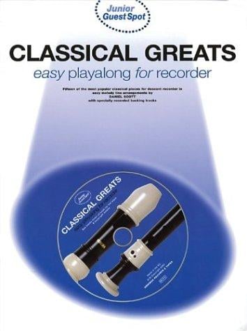 Junior Guest Spot Classical Greats: Recorder (Junior Guest Spot)