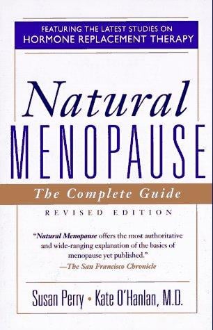 Natural menopause: the complete guide