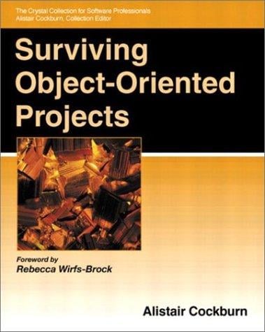 Surviving object-oriented projects: a manager's guide