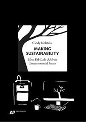 Making sustainability: how Fab Labs address environmental issues