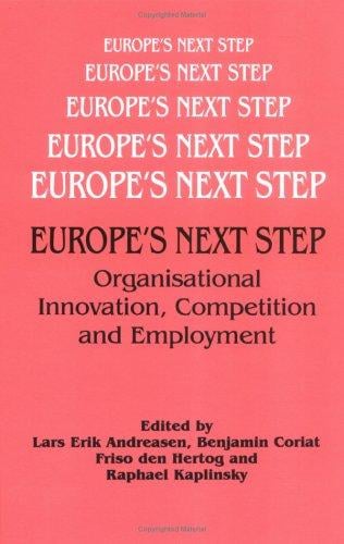Europe's next step: organisational innovation, competition and employment