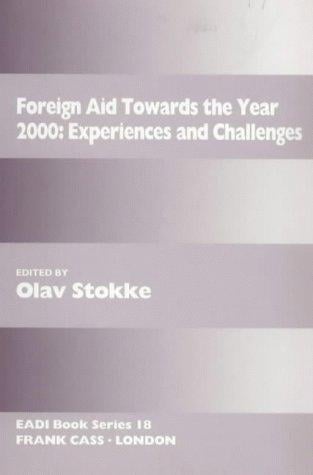 Foreign aid towards the year 2000: experiences and challenges