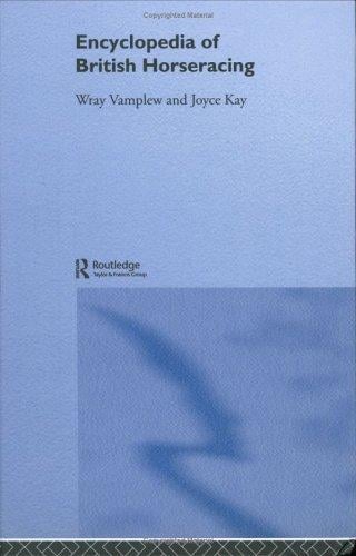 Encyclopedia of British Horseracing (Sports Reference Series)