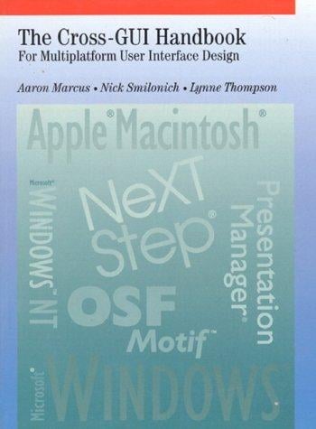 The cross-GUI handbook: for multiplatform user interface design