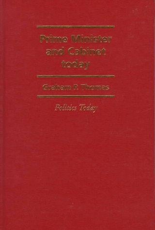 Prime Minister and Cabinet Today (Politics Today)