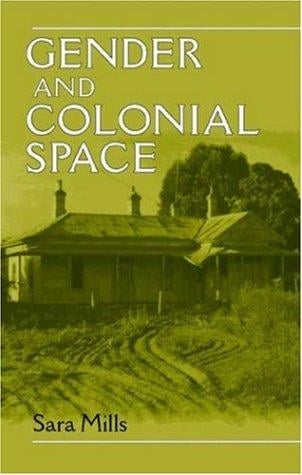 Gender and Colonial Space