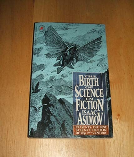 Isaac Asimov Presents the Best Science Fiction of the 19th Century