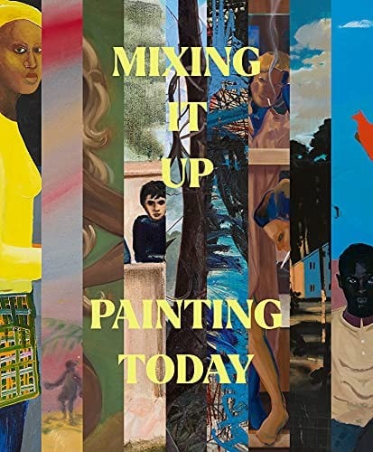Mixing It Up : Mixing It up: Painting Today Pb