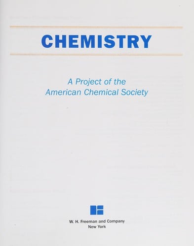 Chemistry: a project of the American Chemical Society.