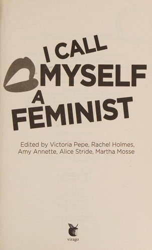 I Call Myself a Feminist