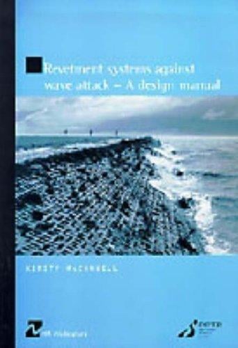 Revetment systems against wave attack: a design manual