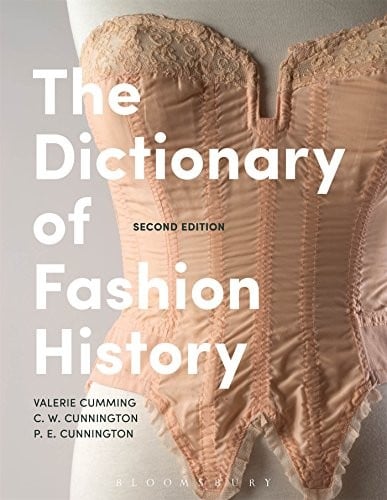 The dictionary of fashion history