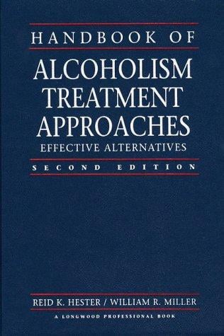 Handbook of alcoholism treatment approaches: effective alternatives