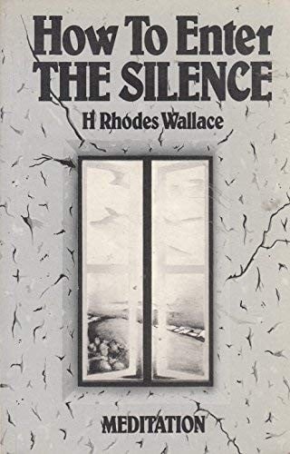 How to Enter the Silence