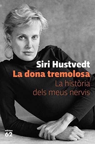 La dona tremolosa: La història dels meus nervis