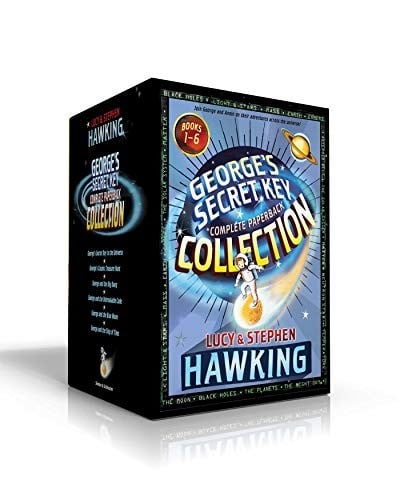 George's Secret Key Complete Paperback Collection: George's Secret Key to the Universe; George's Cosmic Treasure Hunt; George and the Big Bang; George and the Unbreakable Code; George and the Blue Moon; George and the Ship of Time