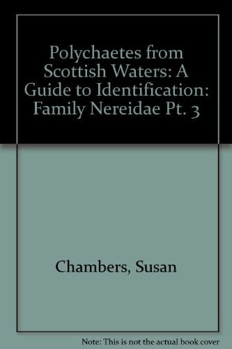 Polychaetes from Scottish Waters (Polychaetes from Scottish Waters: a Guide to Identification)