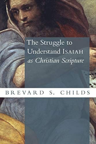Struggle to Understand Isaiah As Christian Scripture